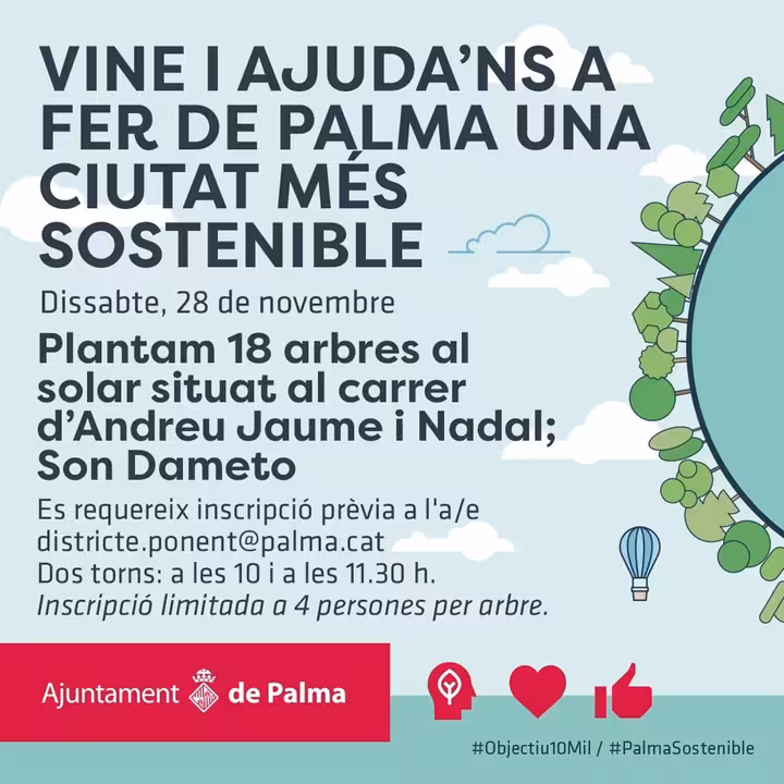 23/11/2020 Cartel de la siembra de árboles de este sábado en Son Dameto.
POLITICA ESPAÑA EUROPA ISLAS BALEARES AUTONOMÍAS
CORT