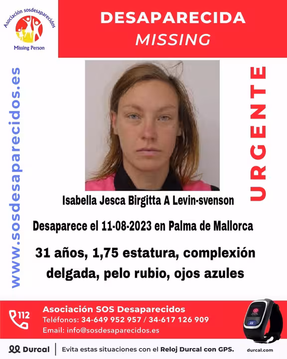 14/08/2023 Sucesos.- Buscan a una mujer de 31 años desaparecida el pasado viernes en Palma.
La Asociación SOS Desaparecidos ha lanzado la alerta de búsqueda de una mujer de 31 años desaparecida el pasado viernes en Palma.
SOCIEDAD ESPAÑA EUROPA ISLAS BALEARES AUTONOMÍAS
SOS DESAPARECIDOS
