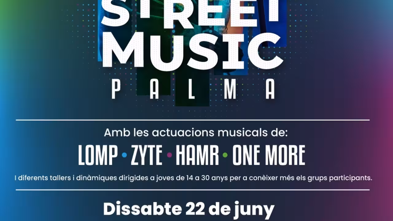 Cartel del evento 'Street Music Palma' por el Día Internacional de la Música.
AYUNTAMIENTO DE PALMA
21/6/2024
