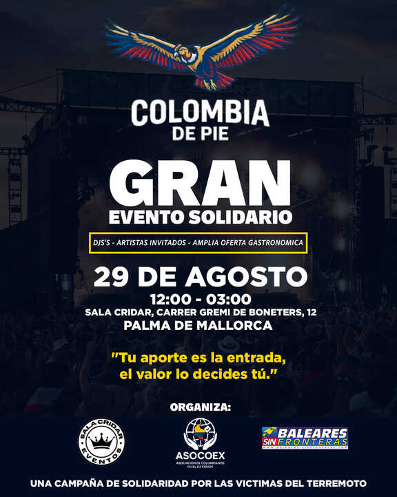 ‘Colombia de pie’, el gran evento solidario que reunirá a la comunidad colombiana en Mallorca para apoyar a las víctimas del terremoto.